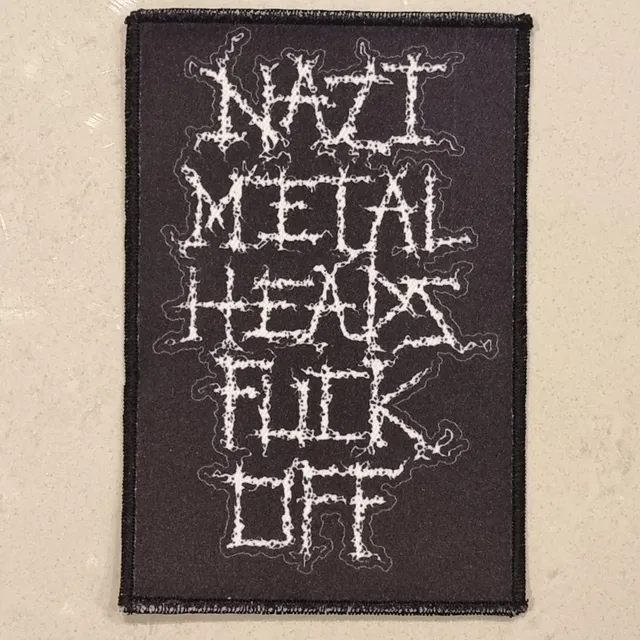 nazi-metalheads-fuck-off-patch-petit-cusson image 1