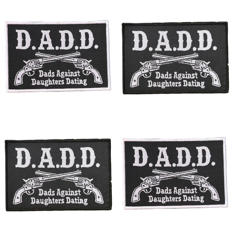 d-a-d-d-dads-against-daughters-dating-patch-tiss-bord-noir image 1