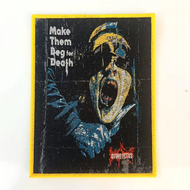 dying-fetus-make-them-beg-patch-tiss-bordure-jaune image 1