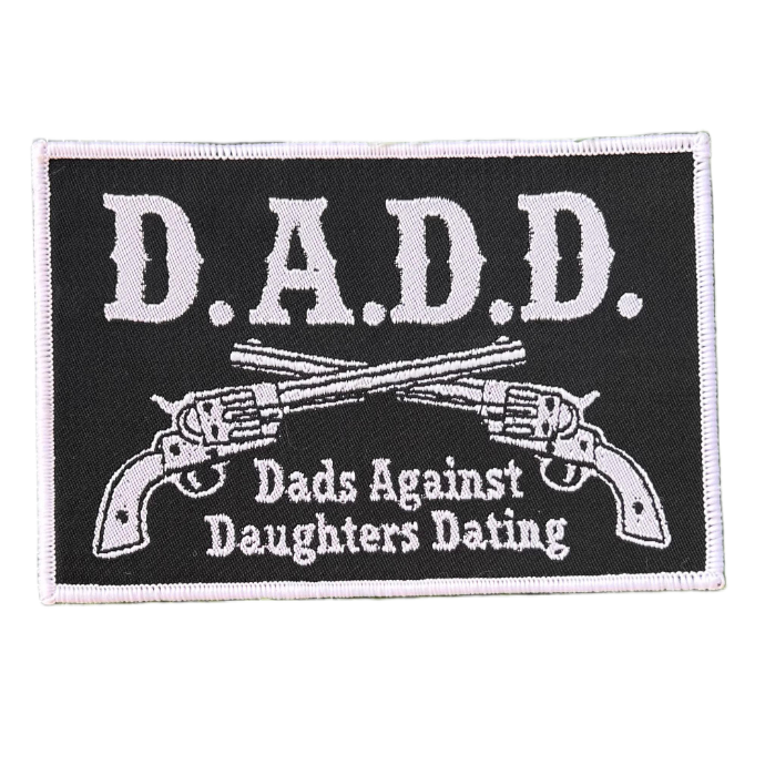 d-a-d-d-dads-against-daughters-dating-patch-tiss-bord-noir image 2