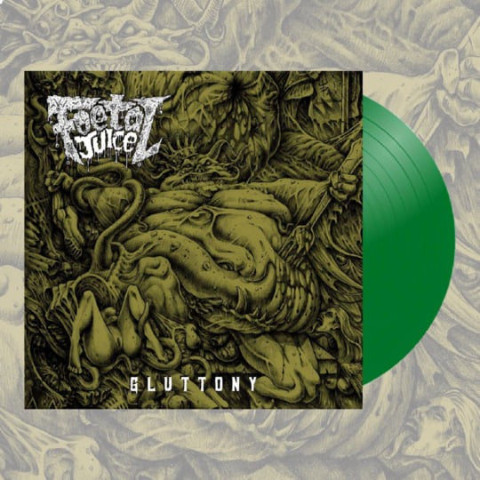foetal-juice-gluttony-vinyle-vert-transparent-lp-limit-250 image 1